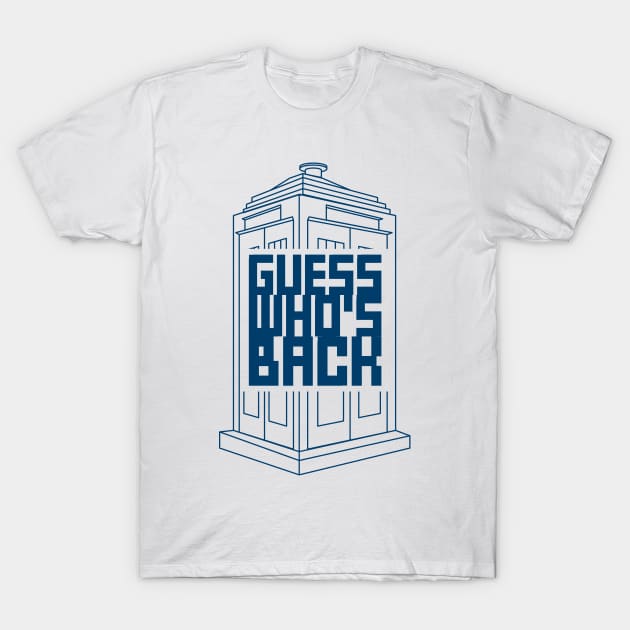 Guess Who's Back T-Shirt by DoctorWhoTees